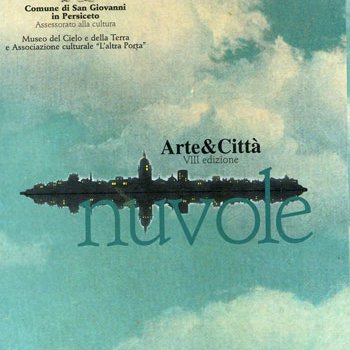 Arte e citta viii edizione nuvole